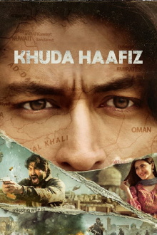 Khuda Haafiz Trailer