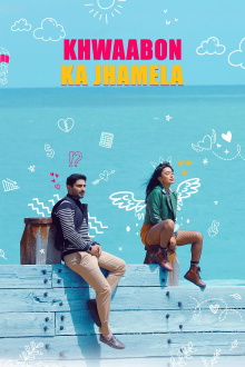 Khwaabon Ka Jhamela Trailer