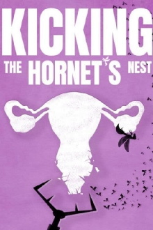 Kicking the Hornet's Nest Trailer
