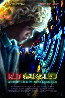 Kid Gambled Trailer