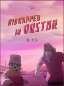 Kidnapped in Vostok Trailer