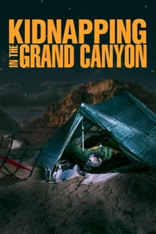 Kidnapping in the Grand Canyon Trailer