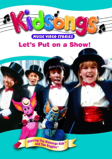 Kidsongs: Let's Put On A Show! Trailer