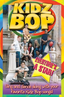 Kidz Bop: Everyone's a Star Trailer