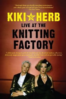Kiki and Herb: Live At The Knitting Factory Trailer