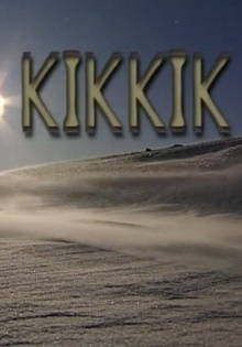 Kikkik Trailer