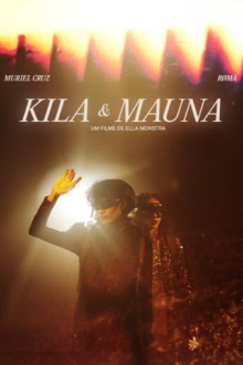 Kila & Mauna Trailer
