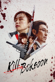 Kill Boksoon Trailer