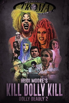 Kill Dolly Kill Trailer