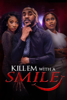 Kill em with a Smile Trailer