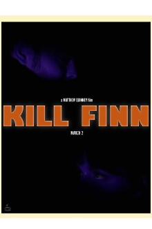 Kill Finn Trailer