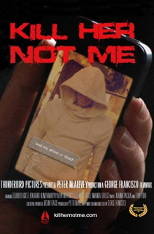 Kill Her, Not Me Trailer