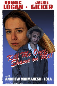 Kill Me Once, Shame On Me! Trailer