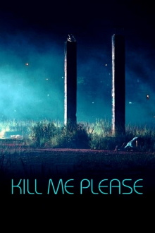 Kill Me Please Trailer