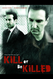 Kill or Be Killed Trailer