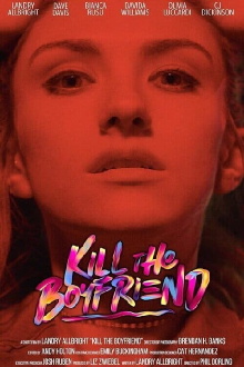 Kill the Boyfriend Trailer