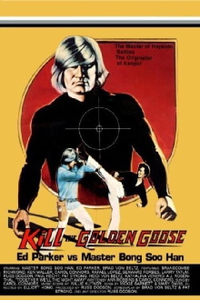 Kill the Golden Goose Trailer