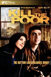 Kill the Poor Trailer