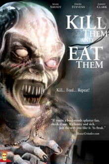 Kill Them and Eat Them Trailer