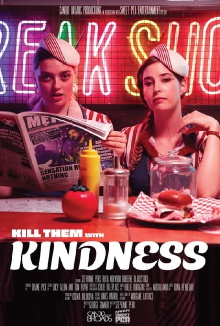 Kill Them with Kindness Trailer