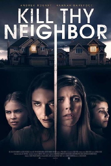 Kill Thy Neighbor Trailer