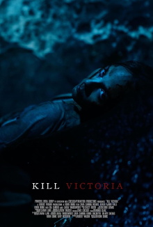 Kill Victoria Trailer