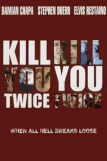 Kill You Twice Trailer