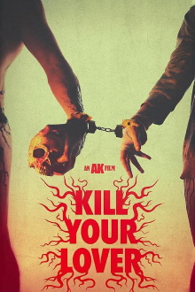 Kill Your Lover Trailer