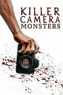 Killer Camera Monsters Trailer