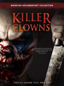 Killer Clowns Trailer