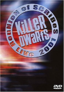 Killer Dwarfs: Reunion of Scribes Live 2001 Trailer