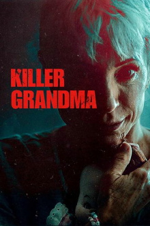 Killer Grandma Trailer