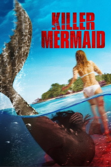 Killer Mermaid Trailer