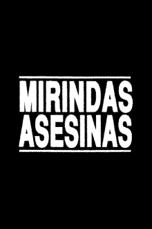 Killer Mirindas Trailer
