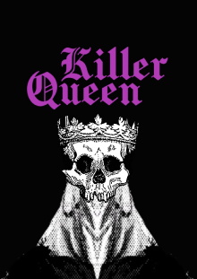 Killer Queen Trailer
