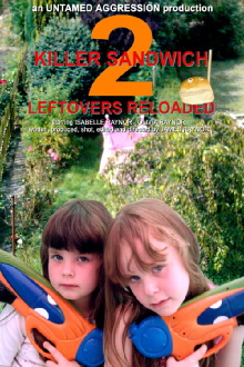 Killer Sandwich 2: Leftovers Reloaded Trailer