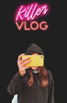 Killer Vlog Trailer