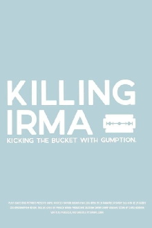 Killing Irma Trailer