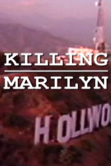 Killing Marilyn Trailer