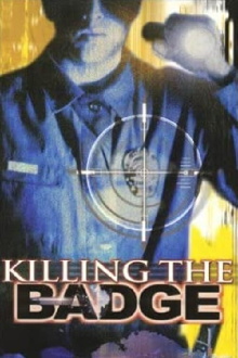 Killing the Badge Trailer
