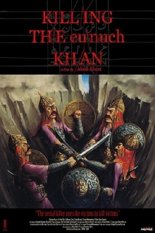 Killing the Eunuch Khan Trailer