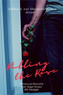 Killing The Rose Trailer