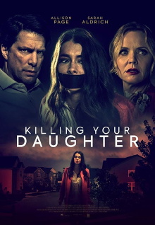 Killing Your Daughter Trailer