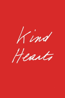 Kind Hearts Trailer