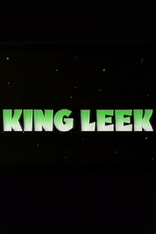 King Leek Trailer