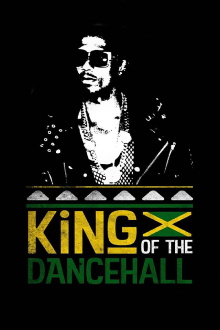 King of the Dancehall Trailer