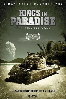Kings in Paradise: The Vieques Case Trailer