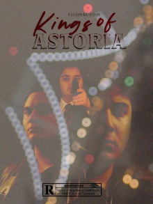 Kings Of Astoria Trailer