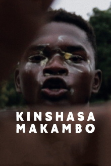 Kinshasa Makambo Trailer
