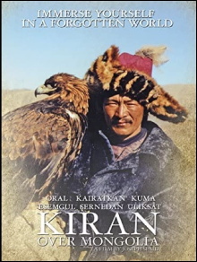 Kiran Over Mongolia- Becoming an Eagle Master Trailer